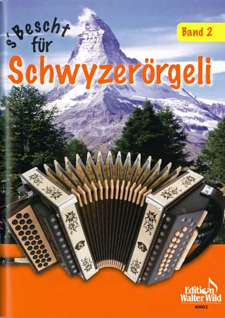 s  Bescht für Schwyzerörgeli, 2